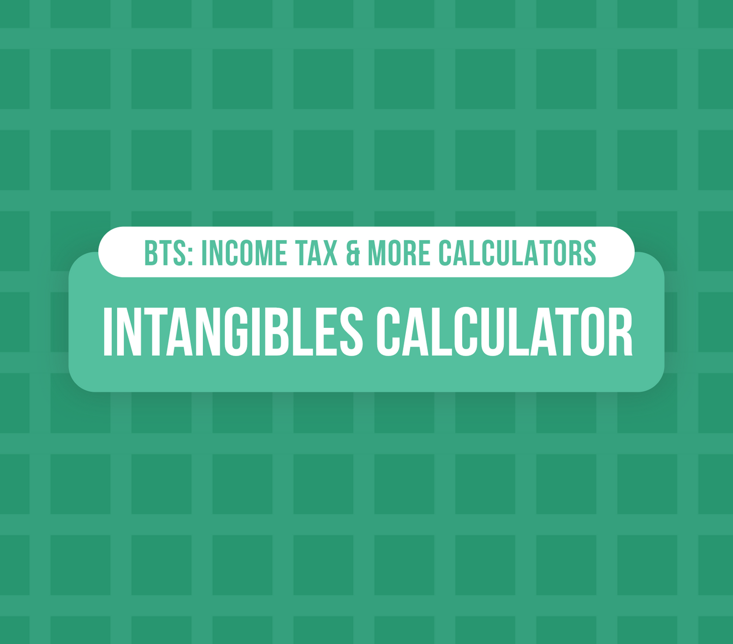Intangibles Calculator