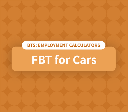 FBT for cars - 31 March 2025 Calculator