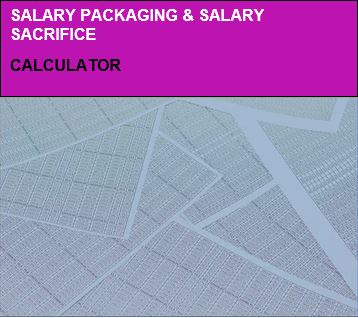 Salary Packaging & Salary Sacrifice Calculator 2024